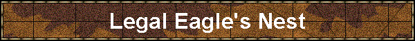 Legal Eagle's Nest